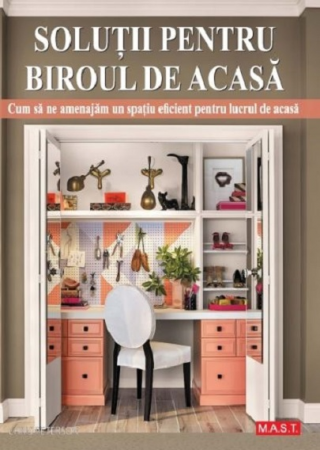 Hobby Practic - Solutii pentru biroul de acasa de Chris Peterson