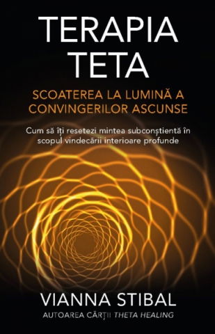 Terapii Alternative - Terapia Teta de Vianna Stibal