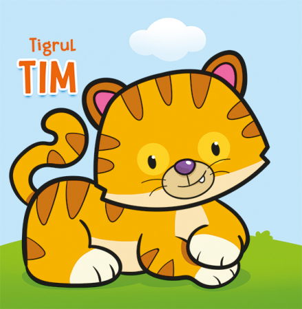 Descopera lumea - Tigrul Tim