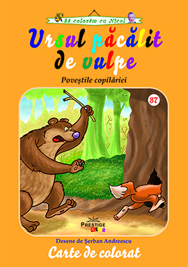 Sa coloram cu Nicol - Ursul pacalit de vulpe - carte de colorat
