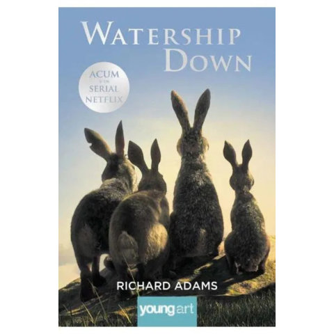 Literatura Universala - Watership down - Richard Adams