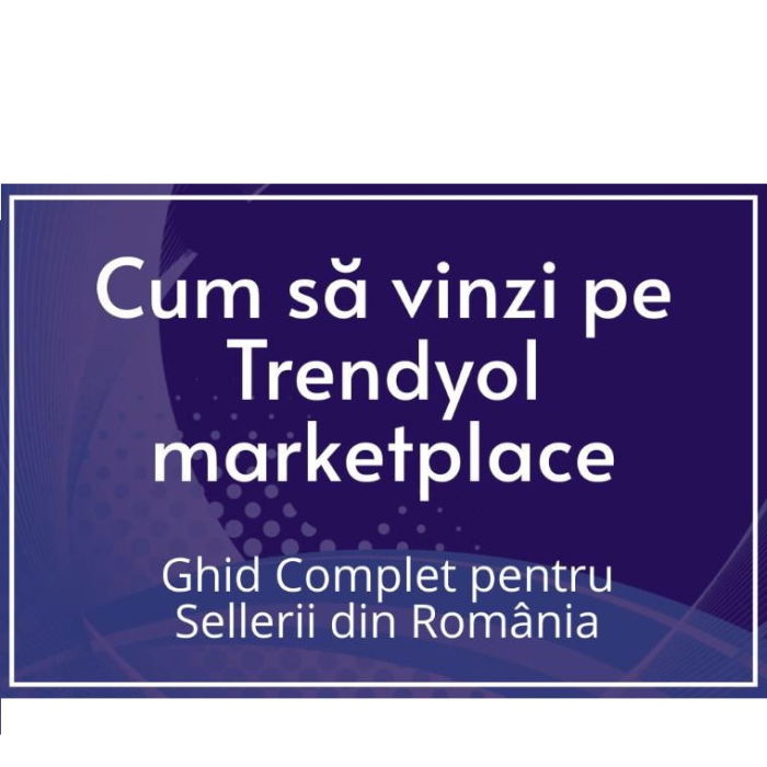 Coperta Ghid Complet Trendyol Marketplace - Empria Advisory [1]