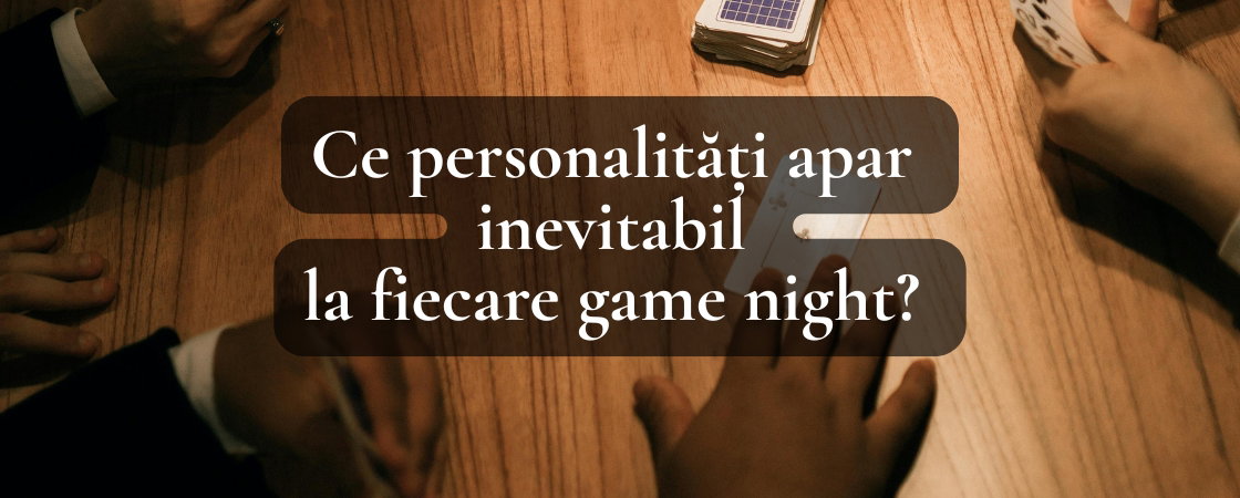 5 tipuri de oameni care apar la orice seară de jocuri | Gameology