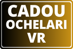 Cadou - Ochelari VR Cadou - Ochelari VR