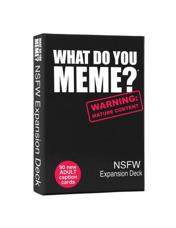 Jocuri de petrecere - What Do You Meme? Extensia 3 NSFW EN