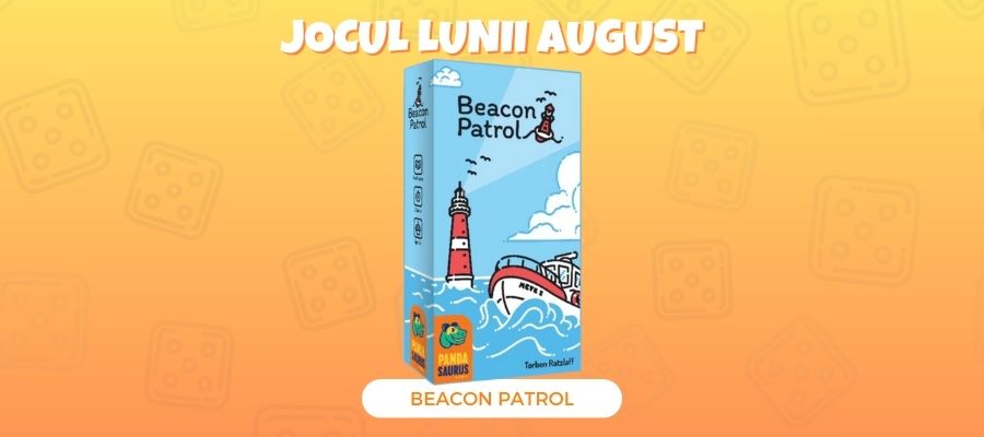 Jocul lunii august 2024: Beacon Patrol