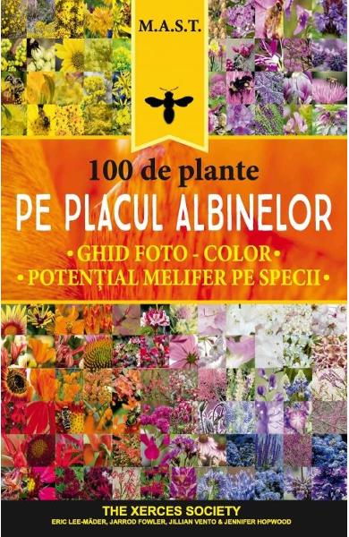 100 de plante pe placul albinelor de Eric Lee-Mader, Jarrod Fowler, Jillian Vento, Jennifer Hopwood [1]