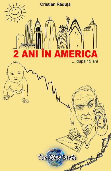 2 Ani In America... Dupa 15 Ani [1]