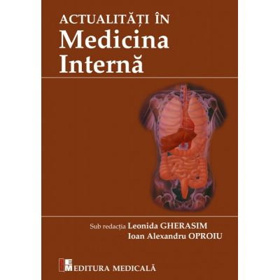 Actualitati in medicina interna de Leonida Gherasim, Ioan Alexandru Oproiu [1]