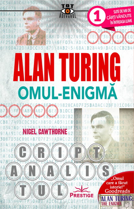 Alan Turing, Omul-Enigma [1]
