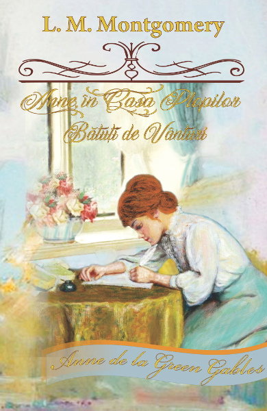 Anne, in casa plopilor batuti de vanturi de L.M. Montgomery [1]