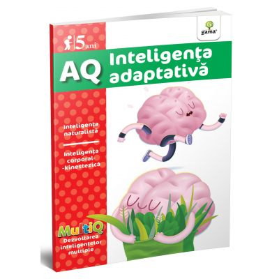 AQ. Inteligenta adaptativa 5 ani. [1]