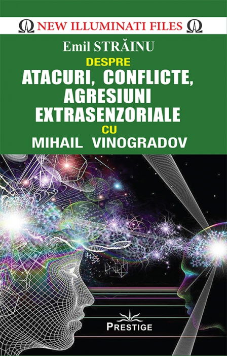 Atacuri, conflicte, agresiuni extrasenzoriale cu Mihail Vinogradov [2]