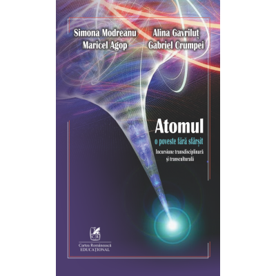 Atomul. O poveste fara sfarsit. Incursiune transdisciplinara si transculturala [1]