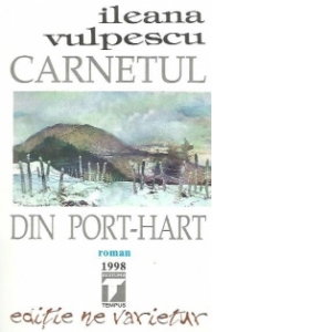 Carnetul din port-hart de Ileana Vulpescu [1]