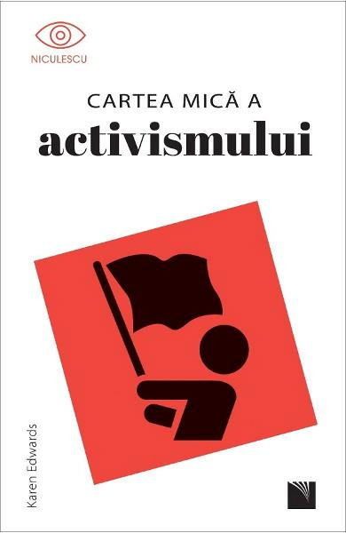 Cartea mica a activismului [1]