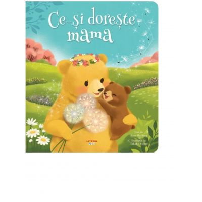 Ce-si doreste mama [1]