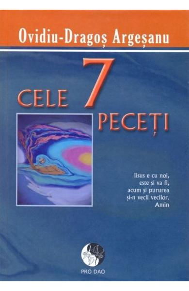 Cele 7 Peceti de Ovidiu-Dragos Argesanu [1]