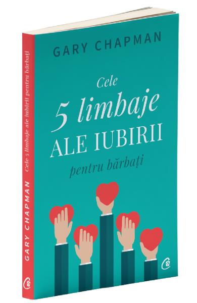 Cele cinci limbaje ale iubirii pentru barbati de Gary Chapman [1]
