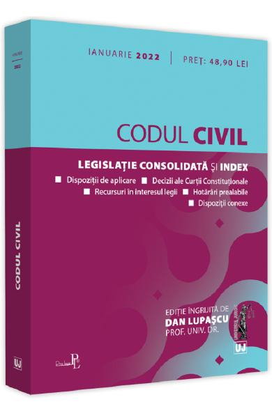Codul civil. Ianuarie 2022 [1]