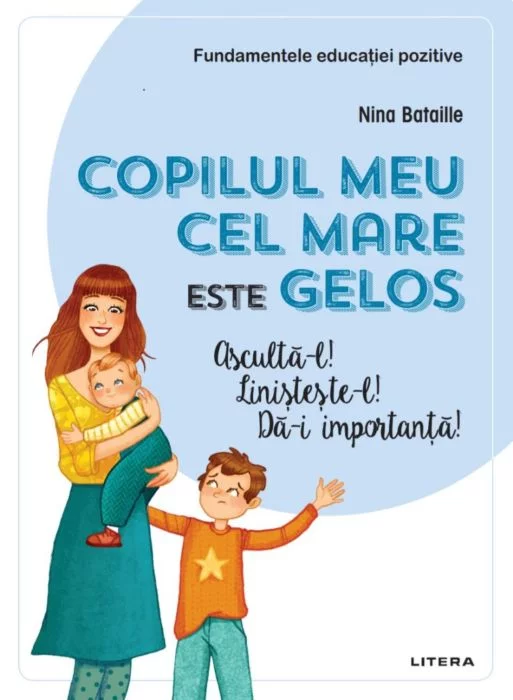 Copilul meu cel mare este gelos.de Nina Bataille [1]