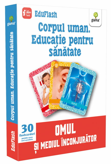 Corpul uman. Educatie pentru sanatate. 4 ANI + [1]