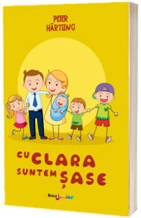 Cu Clara suntem sase [1]