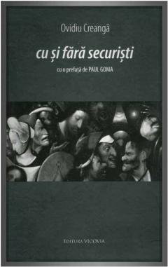 Cu si fara securisti de Ovidiu Creanga [1]