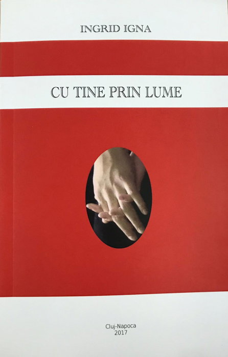 Cu tine prin lume de Ingrid Igna [1]