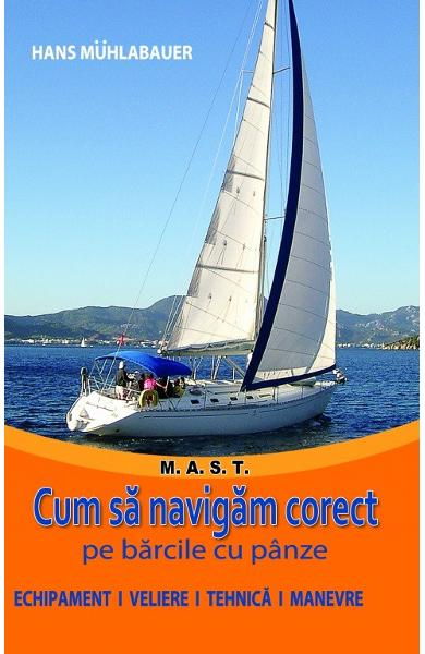 Cum sa navigam corect pe barcile cu panze de Hans Muhlabauer [1]