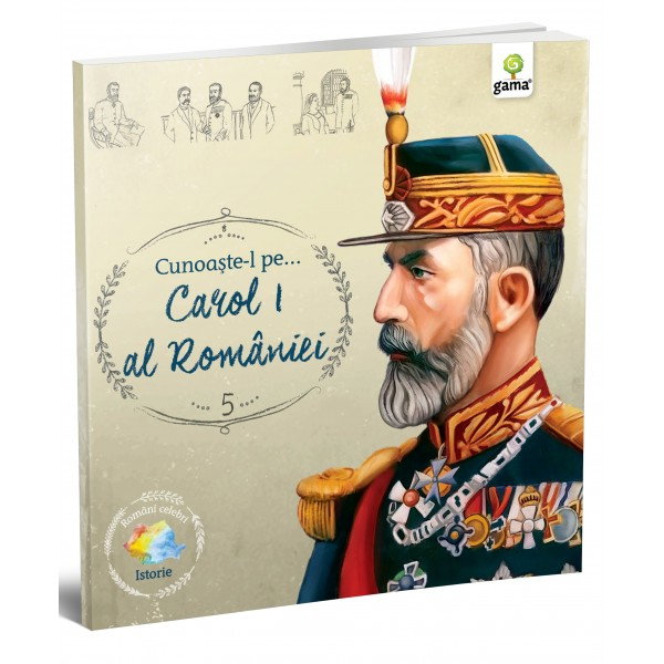 Cunoaste-l pe... Carol I al Romaniei [1]