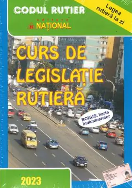 Curs de legislatie rutiera 2023. Bonus: Harta indicatoarelor [1]