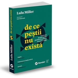 De ce pestii nu exista de Lulu Miller [2]