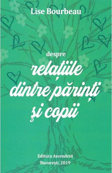 Despre relatiile dintre parinti si copii [2]