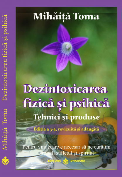Dezintoxicarea fizica si psihica de Mihaita Toma [1]