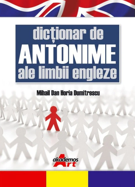 Dictionar de Antonime ale Limbii Engleze [1]