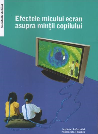 Efectele micului ecran asupra mintii copilului [1]