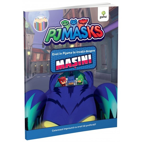 Eroii in Pijama te invata despre masini [1]