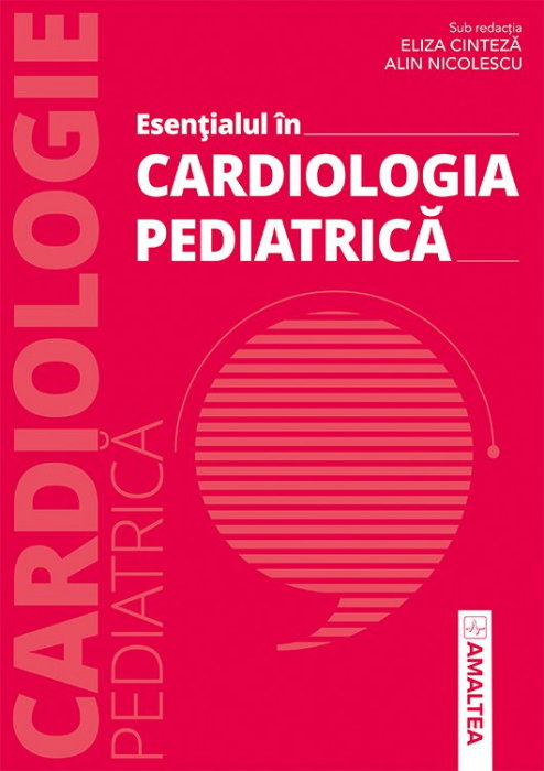 Esentialul in cardiologia pediatrica [1]