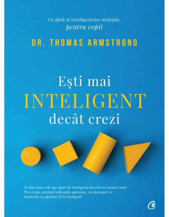 Esti mai inteligent decat crezi de Thomas Armstrong [1]