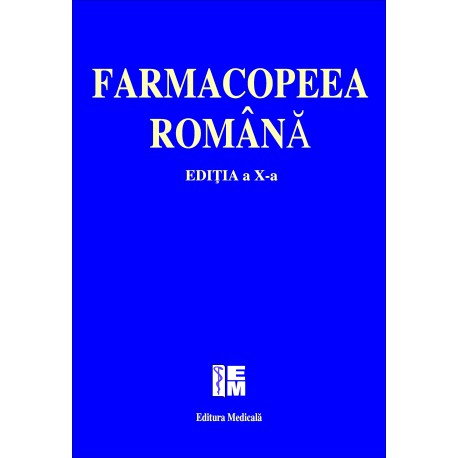 Farmacopeea romana. Editia a X-a ( Coperta usor deteriorata ) [1]