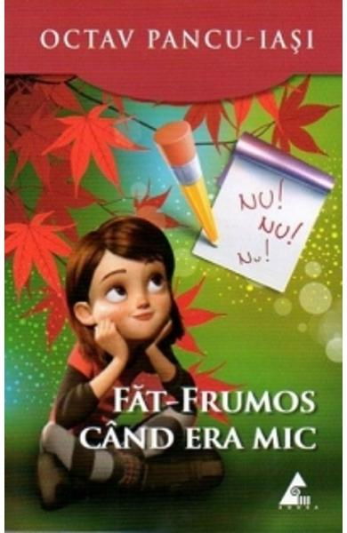 Fat-Frumos cand era mic de Octav Pancu-Iasi [1]