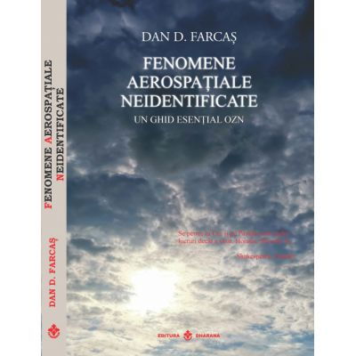 Fenomene aerospatiale neidentificate de Dan D. Farcas [2]
