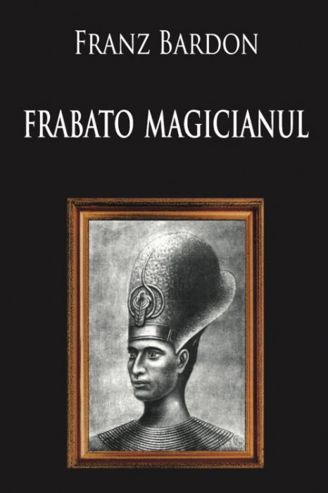 Frabato magicianul de Franz Bardon [2]