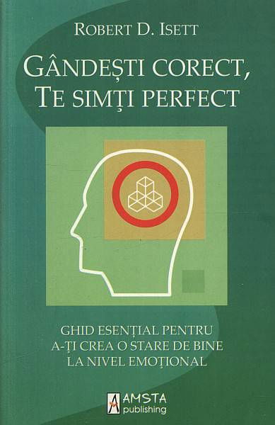 Gandesti corect, te simti perfect [3]