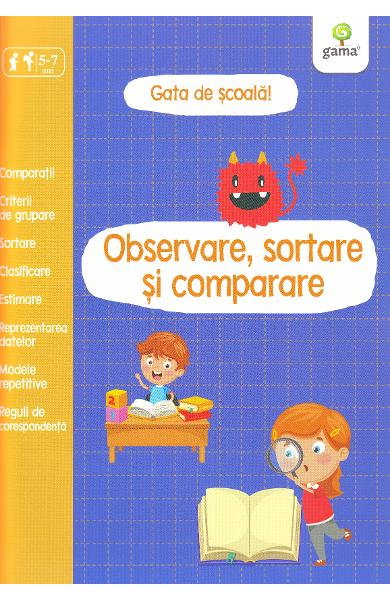 Gata de scoala! Observare, sortare si comparare [1]