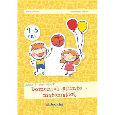 Gradinita grupa mijlocie. Domeniul stiinte, matematica [1]