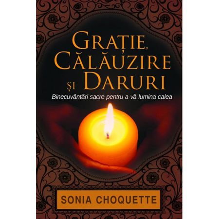 Gratie, Calauzire Si Daruri [1]