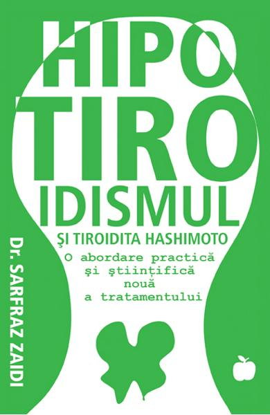 Hipotiroidismul si tiroidita Hashimoto de Sarfraz Zaidi [1]