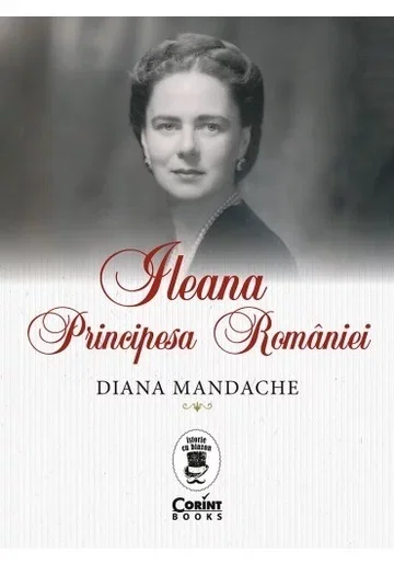 Ileana, Principesa Romaniei [1]